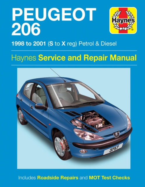 Peugeot 206 Petrol & Diesel (98 - 01) Haynes Repair Manual