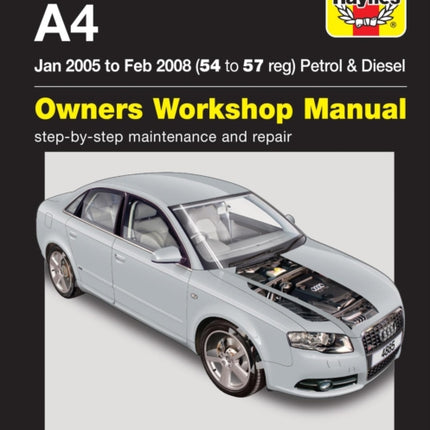 Audi A4 Petrol & Diesel (Jan 05 to Feb 08) Haynes Repair Manual