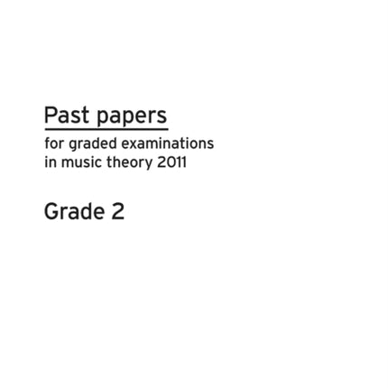 Theory Past Papers 2011  Grade 2