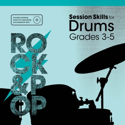 Session Skills for Drums Grades 3-5