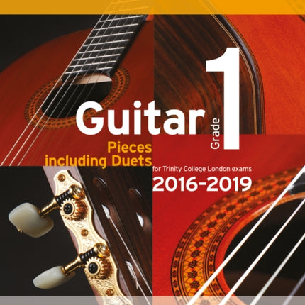 Trinity College London Guitar Exam Pieces Grade 1 20162019