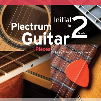 Plectrum Guitar Pieces Initial-Grade 2