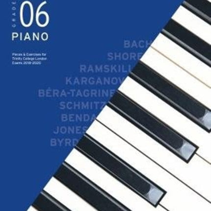 Trinity College London Piano Exam Pieces & Exercises 2018-2020. Grade 6