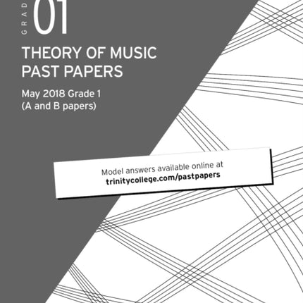 Trinity College London Theory of Music Past Papers (May 2018) Grade 1