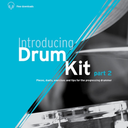 Introducing Drum Kit - Part 2