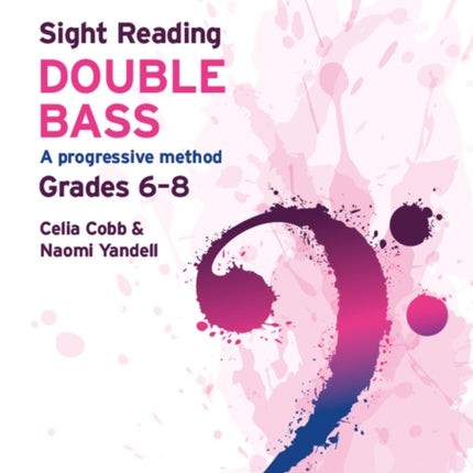 Trinity College London Sight Reading Double Bass: Grades 6-8