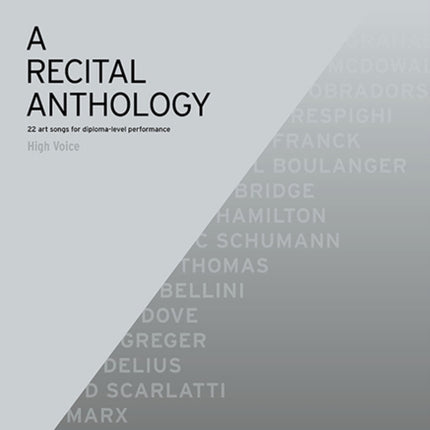 A Recital Anthology (High Voice)