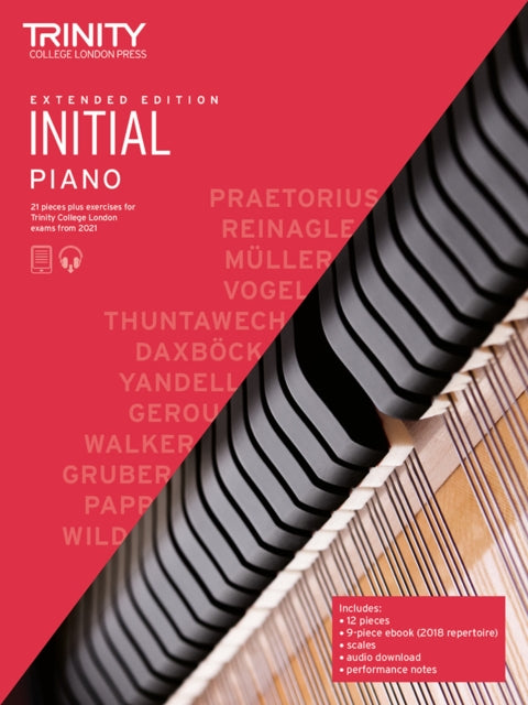 Trinity College London Piano Exam Pieces Plus Exercises From 2021: Initial - Extended Edition: 21 pieces plus exercises for Trinity College London exams 2021-2023