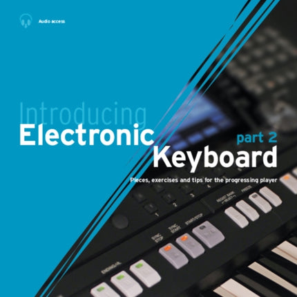 Introducing Electronic Keyboard - part 2