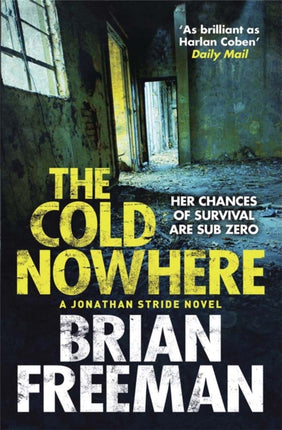 The Cold Nowhere