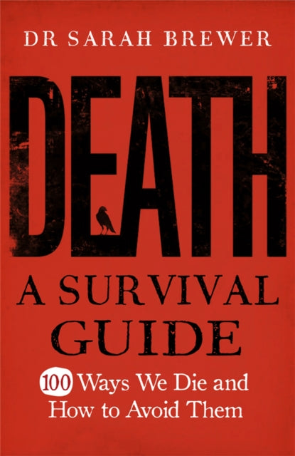 Death: A Survival Guide