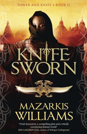 Knife-Sworn: Tower and Knife Book II