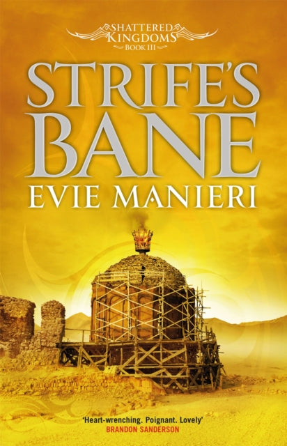 Strife's Bane: Shattered Kingdoms: Book 3