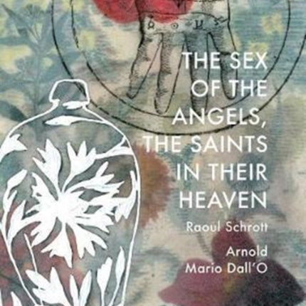 The Sex of the Angels, the Saints in their Heaven: A Breviary