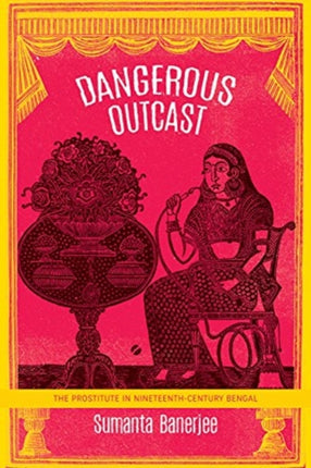 Dangerous Outcast The Prostitute in