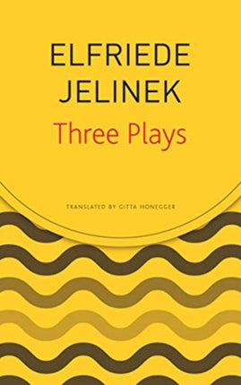 Three Plays: Rechnitz, The Merchant's Contracts, Charges (The Supplicants)