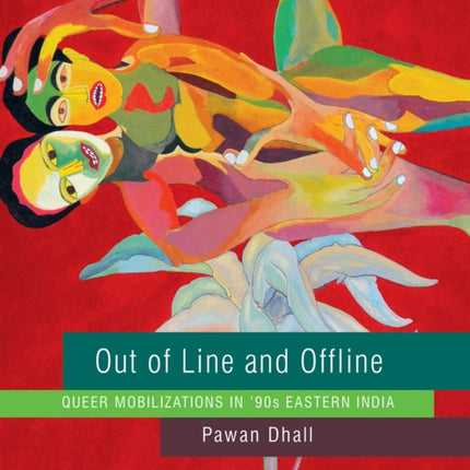 Out of Line and Offline  Queer Mobilizations in