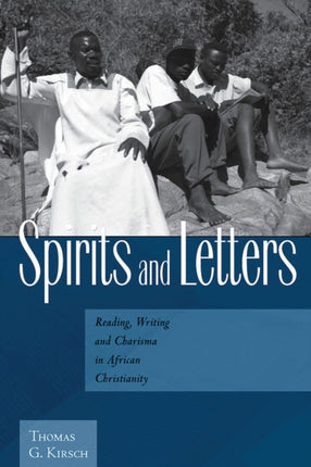 Spirits and Letters Reading Writing and Charisma