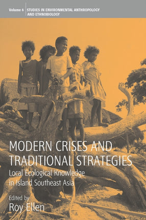 Modern Crises and Traditional Strategies Local