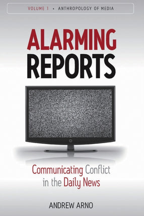 Alarming Reports Communicating Conflict in the