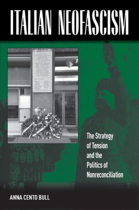Italian Neofascism The Strategy of Tension and