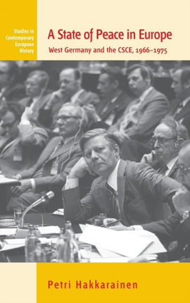 State of Peace in Europe West Germany and the