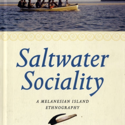 Saltwater Sociality A Melanesian Island