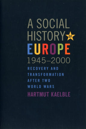 A Social History of Europe 19452000