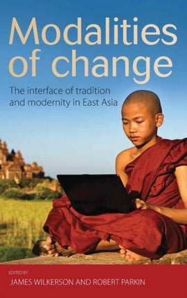 Modalities of Change The Interface of Tradition