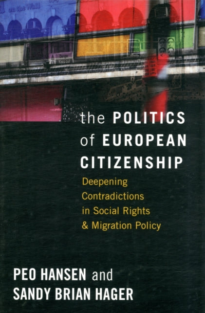 The Politics of European Citizenship Deepening