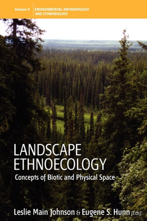 Landscape Ethnoecology Concepts of Biotic and