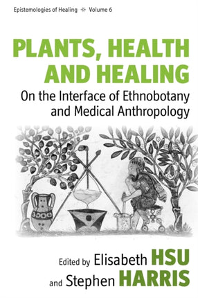 Plants Health and Healing On the Interface of