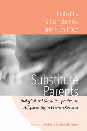 Substitute Parents Biological and Social