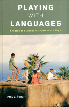 Playing with Languages Children and Change in a