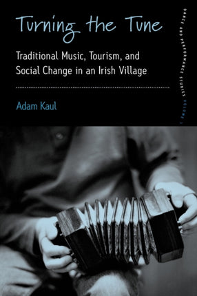 Turning the Tune Traditional Music Tourism and
