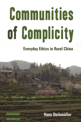 Communities of Complicity Everyday Ethics in