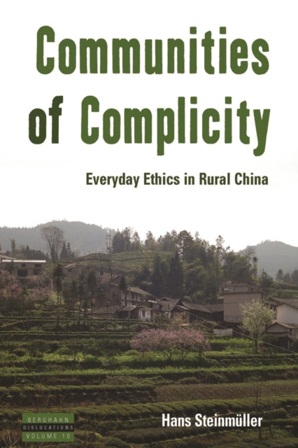 Communities of Complicity Everyday Ethics in