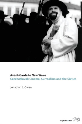 AvantGarde to New Wave Czechoslovak Cinema