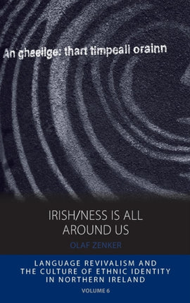 Irishness Is All Around Us