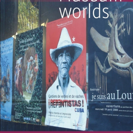 Museum Worlds  Volume 1 Advances in Research