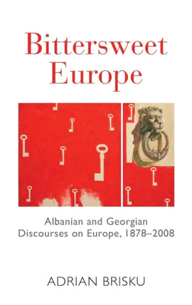 Bittersweet Europe Albanian and Georgian