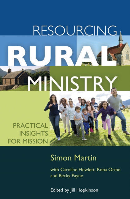 Resourcing Rural Ministry: Practical insights for mission