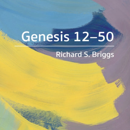 Really Useful Guides: Genesis 12-50