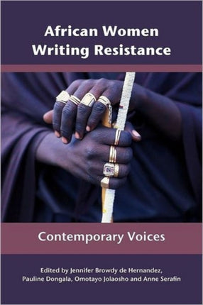 African Women Writing Resistance: An Anthology of Contemporary Voices