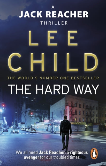 The Hard Way: (Jack Reacher 10)