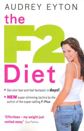 The F2 Diet