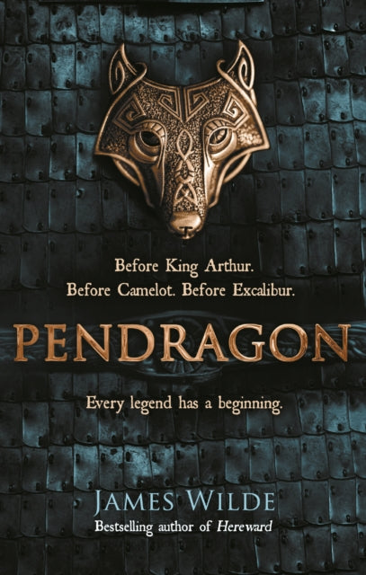 Pendragon: A Novel of the Dark Age