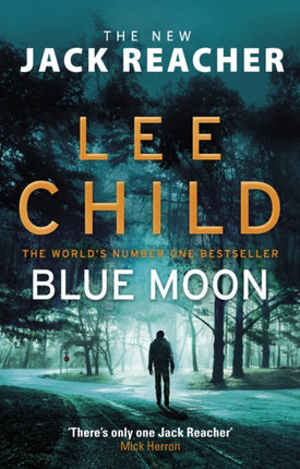 Blue Moon: (Jack Reacher 24)