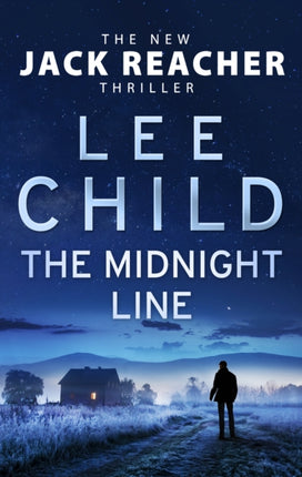 The Midnight Line: (Jack Reacher 22)