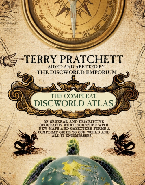 The Discworld Atlas: a beautiful, fully illustrated guide to Sir Terry Pratchett’s extraordinary and magical creation: the Discworld.